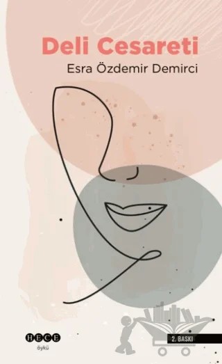 Deli Cesareti – Esra Özdemir Demirci – Hece Yayınları kitap kapağı