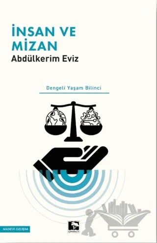 İnsan ve Mizan – Abdülkerim Eviz – Çınaraltı Yayınları kitap kapağı