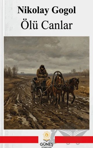 Ölü Canlar – Nikolay Gogol – Güneş Kitabevleri Yayınları kitap kapağı
