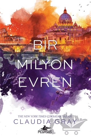 Bir Milyon Evren – Claudia Gray – Pegasus Yayınları kitap kapağı