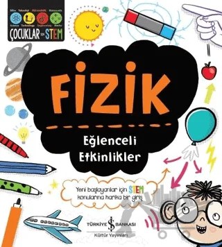 Fizik - Eğlenceli Etkinlikler – Jenny Jacoby – İş Bankası Kültür Yayınları kitap kapağı