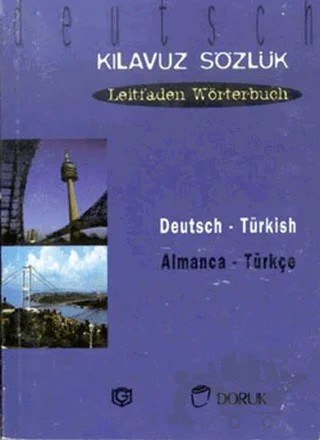 Deutsch - Türkisch / Almanca Türkçe (Kılavuz Sözlük - Leitfaden Wörterbuch) – Pennartz Serge – Doruk Yayınları kitap kapağı