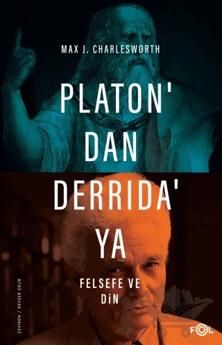 Platon’dan Derrida’ya Felsefe ve Din – Max J. Charlesworth – Fol Kitap kitap kapağı