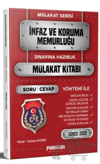 2020 İnfaz Koruma Memurluğuna Hazırlık Çıkmış Sorularla Mülakat Kitabı – Canan Aydın – Paragon Yayıncılık kitap kapağı