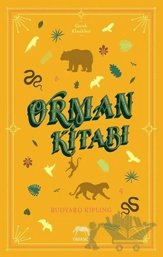 Orman Kitabı – Joseph Rudyard Kipling – Yabancı Yayınları kitap kapağı