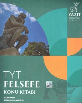 Yazıt YKS TYT Felsefe Konu Kitabı – Çağlayan Ulaş Küpeli, Mahir Bakır – Yazıt Yayıncılık kitap kapağı