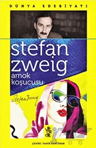 Amok Koşucusu – Stefan Zweıg – Venedik Yayınları kitap kapağı