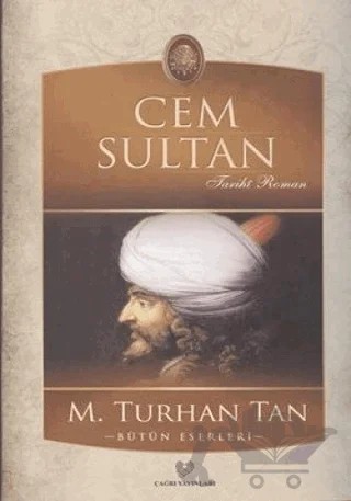 Cem Sultan – M. Turhan Tan – Çağrı Yayınları kitap kapağı