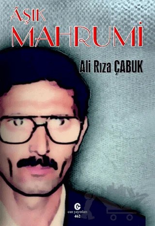 Aşık Mahrumi – Ali Rıza Çabuk – Can Yayınları (Ali Adil Atalay) kitap kapağı