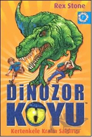 Dinozor Koyu 1 - Kertenkele Kralın Saldırısı – Rex Stone – Artemis Yayınları kitap kapağı