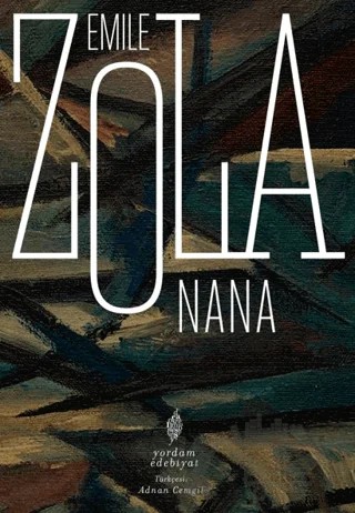 Nana – Emile Zola – Yordam Edebiyat kitap kapağı
