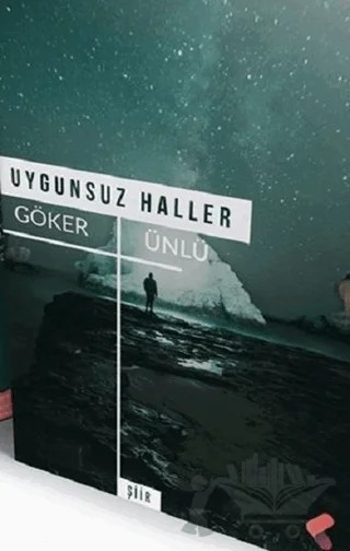 Uygunsuz Haller – Göker Ünlü – Klaros Yayınları kitap kapağı
