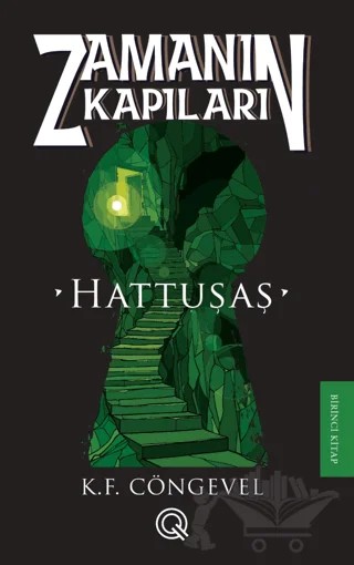 Zamanın Kapıları 1 – K. F. Cöngevel – Q Yayınları kitap kapağı