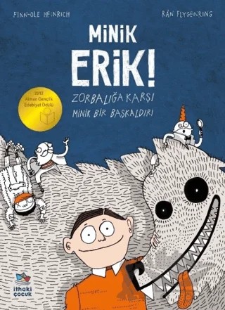 Minik Erik! – Finn-Ole Heinrich – İthaki Çocuk Yayınları kitap kapağı