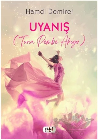 Uyanış – Hamdi Demirel – Tilki Kitap kitap kapağı
