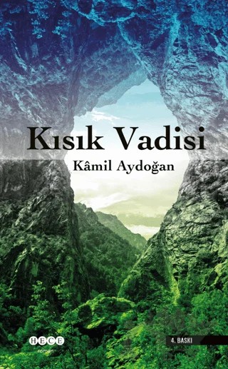 Kısık Vadisi – Kamil Aydoğan – Hece Yayınları kitap kapağı