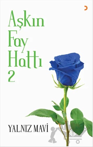 Aşkın Fay Hattı 2 – Yalnız Mavi – Cinius Yayınları kitap kapağı