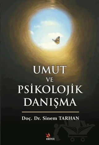 Umut ve Psikolojik Danışma – Sinem Tarhan – Kriter Yayınları kitap kapağı