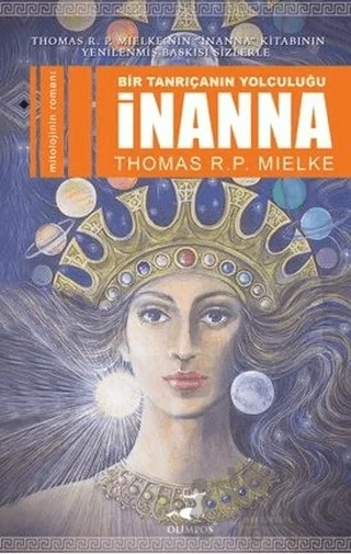 İnanna: Bir Tanrıçanın Yolculuğu – Thomas R. P. Mielke – Olimpos Yayınları kitap kapağı