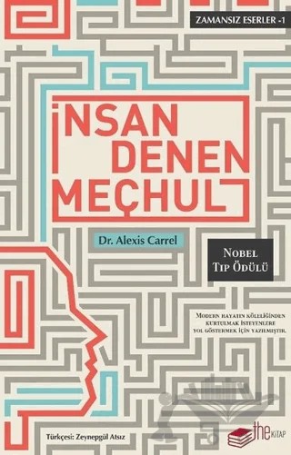 İnsan Denen Meçhul – Alexis Carrel – The Kitap kitap kapağı
