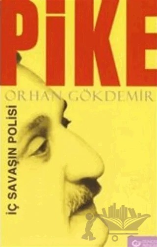 Pike – Orhan Gökdemir – Güncel Yayıncılık kitap kapağı