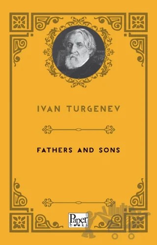 Fathers and Sons – Ivan Turgenev – Paper Books kitap kapağı