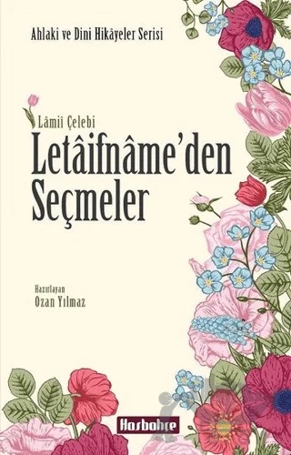Letaifname’den Seçmeler – Lamii Çelebi – Hasbahçe kitap kapağı