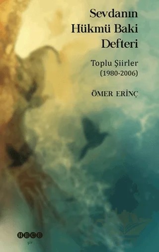 Sevdanın Hükmü Baki Defteri – Ömer Erinç – Hece Yayınları kitap kapağı