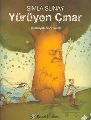 Yürüyen Çınar – Simla Sunay – Remzi Kitabevi kitap kapağı