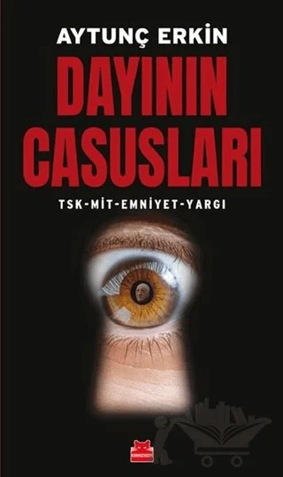 Dayının Casusları – Aytunç Erkin – Kırmızı Kedi Yayınevi kitap kapağı