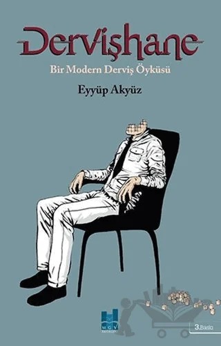 Dervişhane – Eyyüp Akyüz – Mgv Yayınları kitap kapağı