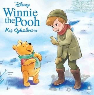 Disney Winnie The Pooh - Kış Öykülerim – Walt Disney – Doğan Çocuk kitap kapağı