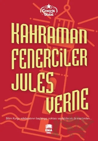 Kahraman Fenerciler – Jules Verne – Ema Genç kitap kapağı
