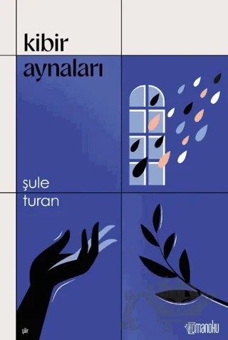 Kibir Aynaları – Şule Turan – Romanoku Yayınları kitap kapağı