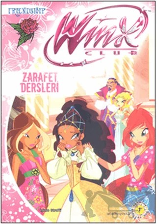 Winx Club - Zarafet Dersleri – Iginio Straffi – Artemis Yayınları kitap kapağı