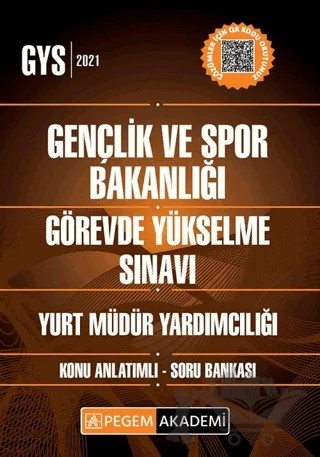 2021 Gençlik ve Spor Bakanlığı Görevde Yükselme Sınavı Konu Anlatımlı Soru Bankası Yurt Müdür Yardımcılığı – Kolektif – Pegem Akademi Yayıncılık kitap kapağı