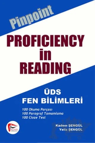 Proficiency İn Reading ÜDS Fen Bilimleri – Kadem Şengül, Yeliz Şengül – Pelikan Tıp Teknik Yayıncılık kitap kapağı