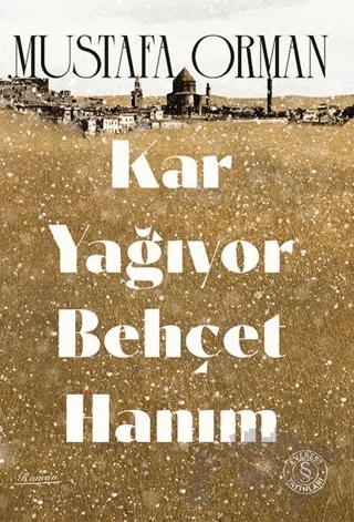 Kar Yağıyor Behçet Hanım