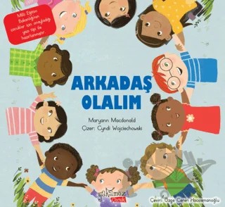 Arkadaş Olalım – Maryann Macdonald – Yakamoz Yayınevi kitap kapağı