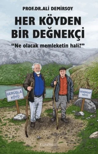 Her Köyden Bir Değnekçi – Ali Demirsoy – Kuravena Yayınları kitap kapağı