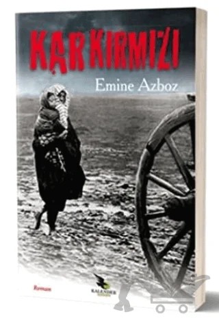 Kar Kırmızı – Emine Azboz – Kalender Yayınevi kitap kapağı