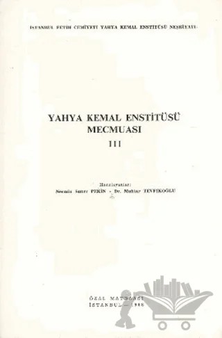 Yahya Kemal Enstitüsü Mecmuası 3. Cilt – Kolektif – İstanbul Fetih Cemiyeti Yayınları kitap kapağı