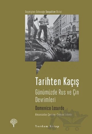 Tarihten Kaçış – Domenico Losurdo – Yordam Kitap kitap kapağı