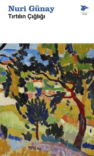 Tırtılın Çığlığı – Nuri Günay – Alakarga Sanat Yayınları kitap kapağı