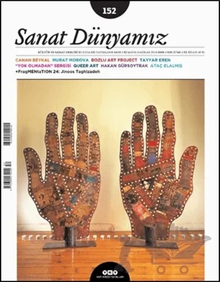 Sanat Dünyamız İki Aylık Kültür ve Sanat Dergisi Sayı: 152 Mayıs-Haziran 2016 – Yapı Kredi Yayınları kitap kapağı