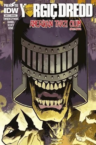 Yargıç Dredd Sayı: 17 (Kapak A) – Duane Swierczynski – Presstij Kitap kitap kapağı