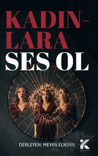 Kadınlara Ses Ol – Kolektif – Kiba Yayımcılık kitap kapağı