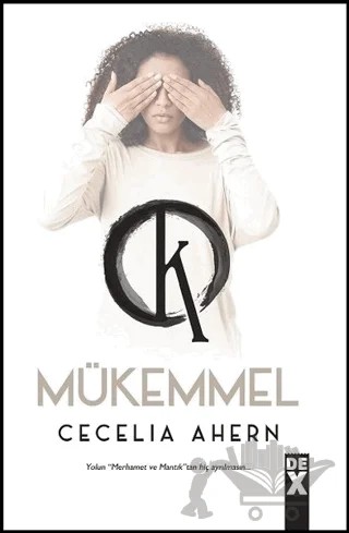Mükemmel – Cecelia Ahern – Dex Yayınevi kitap kapağı