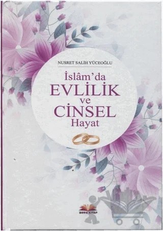 İslam'da Evlilik ve Cinsel Hayat – Nusret Salih Yüceoğlu – Bera Kitap kitap kapağı