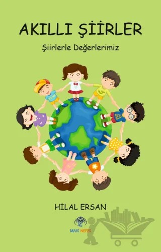Akıllı Şiirler – Hilal Ersan – Mavi Nefes Yayınları kitap kapağı